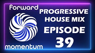 Journey of Prog Progressive House Mix FM39