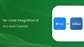 How to Connect Cherwell and Jira?