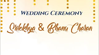 || Wedding Ceremony || Srilekhya With Bhanu Charan ||