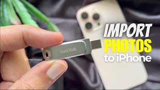How to Import Photos and Videos from External Drive to iPhone