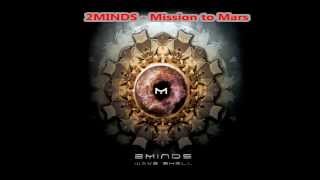 2Minds - Mission To Mars