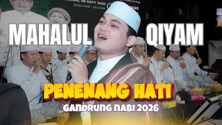 MAHALUL QIYAM (SIMTUDDUROR) - GANDRUNG NABI
