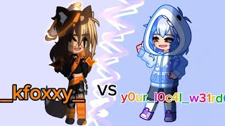 GACHA LIFE OC BATTLE W/ @_kfoxxy_