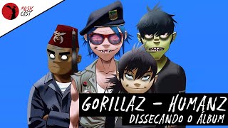 Conversa Paralela: Gorillaz: Humanz - Dissecando o Álbum