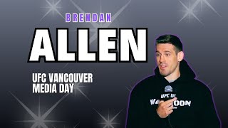 UFC Vancouver: Brendan Allen Explains Why He'll Beat De Ridder; Talks Title Shot Next At Media Q&A
