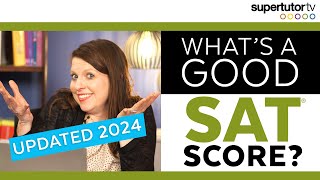 What's a Good Digital SAT Score in 2024-2025