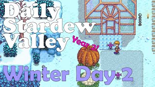Jack's Daily Stardew #198! Winter Day 2, Year 2