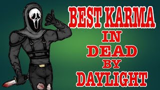 THE BEST KARMA IN DEAD BY DAYLIGHT