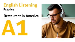 Visiting a Family Friendly Restaurant in America Step by Step Guide - English Listening   A1 Level