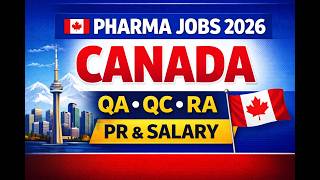 Pharma Jobs in Canada 2026 – QA, QC, RA Salary & PR Roadmap