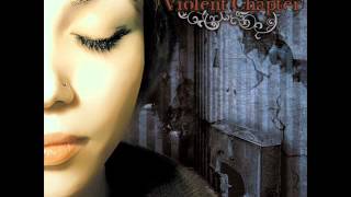 Violent Chapter - Traces (Full Album)
