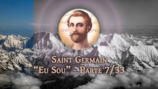 O Livro de Ouro de Saint Germain - "Eu Sou" - Discurso VII