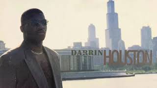 Darrin Houston - Good While It Lasted