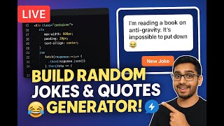🔴 Live: Build a Random Jokes & Quotes Generator Using HTML, CSS & JavaScript | Beginner Web Dev Pro