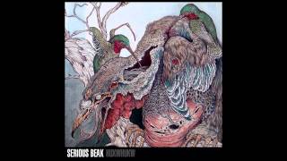 Serious Beak - Taheu Nadryvy, Taheu!