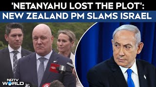 Gaza War | New Zealand PM Luxon Slams Israel, Says Netanyahu Lost The Plot In The Gaza War