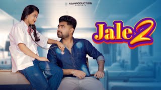 Jale 2 | Sapna Choudhary | Cute & Funny Love Story | Tabij Bana Lu Tane | New Haryanvi Song 2023