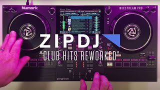 Numark Mix Sessions | Mixstream Pro + ZIPDJ "Club Hits Reworked"