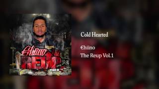 Chiino Reloaded - Cold Hearted feat. Dash Carrera & Jazz [Official Audio]