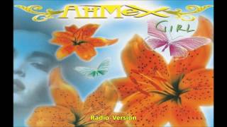 Ahmex - Girl(Radio-Version)