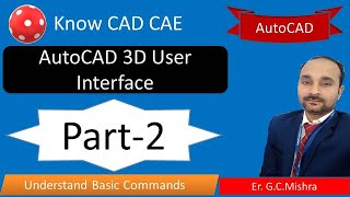 AutoCAD 3D Interface Part -2