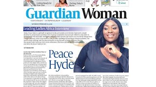 GUARDIAN LEADING LADIES AFRICA PROFILES PEACE HYDE!
