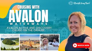 Avalon Active and Discovery Cruise on the Danube.