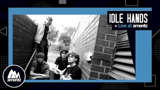 Idle Hands - Bullets (Live at Ameritz)