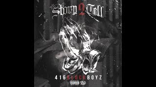 416BlockBoyz - Story 2 Tell (Audio)