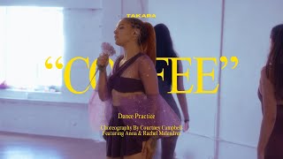 "Coffee" Dance Practice | TAKARA