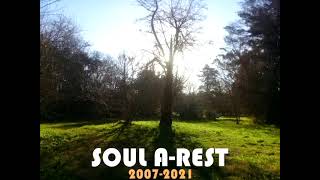 Crossing The Bar - Soul A-Rest