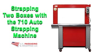 Strapping Two Boxes with the 710 Auto Strapping Machine