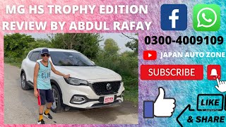 MG HS REVIEW | TROPHY EDITION | BY ABDUL RAFAY