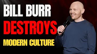 Bill Burr Destroys Modern Culture | Savage Comedy Compilation 2025