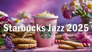 Starbucks Music Collection 2026 - Best of Playlist Starbucks Coffee Music For Study, Work