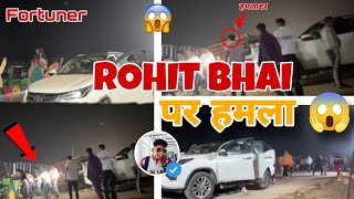 Rohit Bhai की Fortuner पर हमला 😱 किसने करवाया  हमला 🤔 MANISH MEERUTHIYA 🇬🇧 #fyp  #viral #aesthetic 