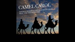 CAMEL CAROL - by Thomas Hewitt Jones, words by Gordon Giles