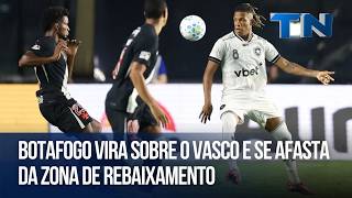 Giro Esportivo | Botafogo vira sobre o Vasco e se afasta da zona de rebaixamento