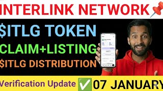 📢 INTERLINK NETWORK✅$ITLG VERIFICATION+CLAIM+LISTING UPDATE || NEW UPDATE🔗FINALLY 