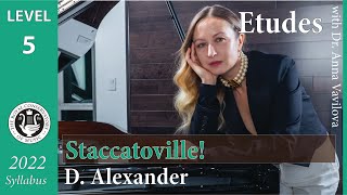 Staccatoville, by D. Alexander - RCM Repertoire Gr.5, Etude