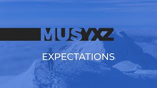 MUSYXZ - Expectation (Royalty Free Music)