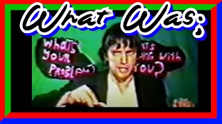 Whats Your Problem | What Was #1