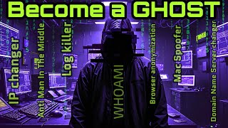 How to Become a Untraceable Ghost Online: Easy & Free DIY WHOAMI Tool Setup for Complete Privacy!