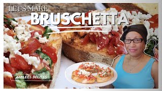 Cooking with Arelees - Bruschetta | Arelees Delites