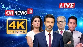 CNN News18 4K LIVE | Bangladesh Polls Result | India VS Pakistan Iconic Match | U.S Partial Showdown