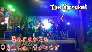 The Sprocket - Bermain Cinta Cover Gugun Blues Shelter