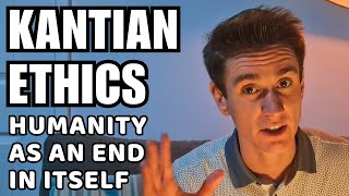 Formula of Humanity as an End in Itself (Kant's Ethics #7)
