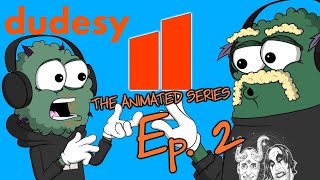 Dudesy Baked Ep.2