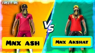 Mnx Ash  vs  Mnx Akshat  ( #ajjubhai #freefire #freefire2bgamer #classyfire #gyangaming #mnxesports