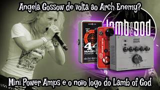 Lamb of god novo, Archy Enemy e tesouro recuperado